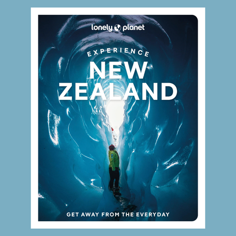 Experience New Zealand: Get Away From The Everyday