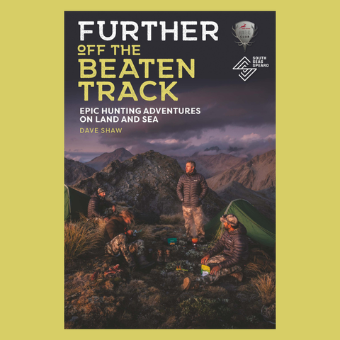 Further Off The Beaten Track: Epic Hunting Adventures On Land & Sea